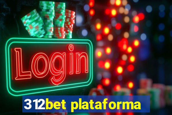 312bet plataforma